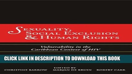 [PDF] Sexuality, Social Exclusion and Human Rights: Vulnerability in the Caribbean Context of HIV