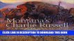 [PDF] Montana s Charlie Russell: Art in the Collection of the Montana Historical Society Popular