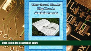 Big Deals  The Good Book-Big Book Guidebook  Best Seller Books Best Seller