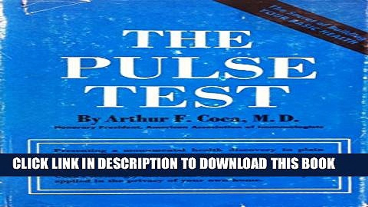 [PDF] The Pulse test: The secret of building your basic health Popular Colection