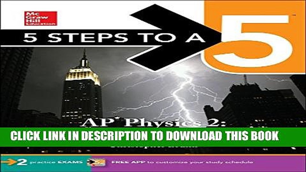 [PDF] 5 Steps to a 5: AP Physics 2: Algebra-Based 2017 Full Collection