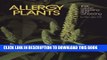 [PDF] Allergy Plants: That Cause Sneezing and Wheezing Full Online