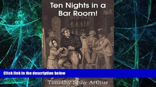 Big Deals  Ten Nights in a Bar Room!  Best Seller Books Best Seller
