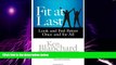 Big Deals  Fit at Last: Look and Feel Better Once and for All  Best Seller Books Best Seller