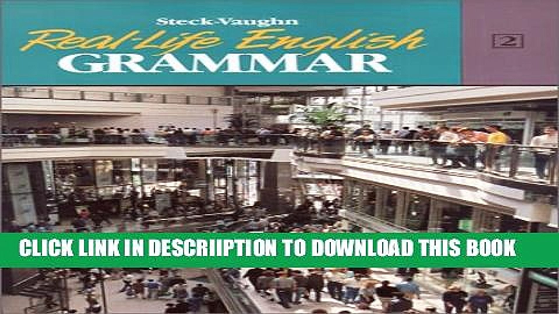 [New] Real Life English Grammar Bk 2 (Real-Life English Grammar) (Steck-Vaughn Real-Life English