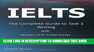 [PDF] Ielts - The Complete Guide to Task 1 Writing Exclusive Full Ebook