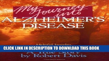 [PDF] My Journey into Alzheimer s Disease [Online Books]