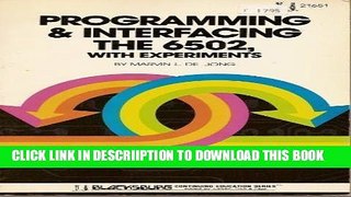 [New] Programming and Interfacing the 6502: With Experiments (The Blacksburg continuing education