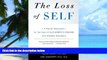 Must Have PDF  The Loss of Self: A Family Resource for the Care of Alzheimer s Disease and Related