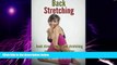 Big Deals  Back Stretching - Back Strengthening And Stretching Exercises For Everyone  Best Seller