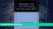 Big Deals  Realage: Are You As Young As You Can Be?  Best Seller Books Most Wanted