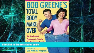 Must Have PDF  Bob Greene s Total Body Makeover  Free Full Read Best Seller