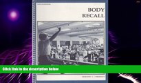 Big Deals  Body Recall: A Program of Physical Fitness for the Adult  Free Full Read Most Wanted