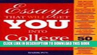 [New] Essays That Will Get You Into College Exclusive Full Ebook