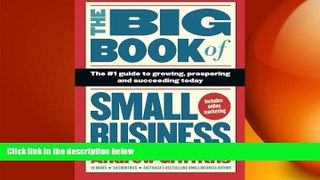 FREE PDF  The Big Book of Small Business: The #1 Guide to Growing, Prospering and Succeeding