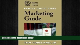 READ book  Family Child Care Marketing Guide: How to Build Enrollment and Promote Your Business