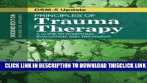 [PDF] Principles of Trauma Therapy: A Guide to Symptoms, Evaluation, and Treatment Popular Online