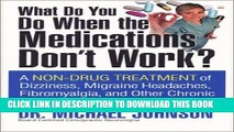 [PDF] What Do You Do When the Medications Don t Work? A Non-Drug Treatment of Dizziness, Migraine