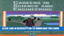 [New] Careers in Science and Engineering: A Student Planning Guide to Grad School and Beyond