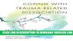 [PDF] Coping with Trauma-Related Dissociation: Skills Training for Patients and Therapists (Norton