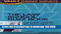 [PDF] Law School Buzz Book: Law School Students and Alumni Report on More than 100 Top Law Schools