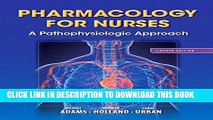 Collection Book Pharmacology for Nurses: A Pathophysiologic Approach (4th Edition)
