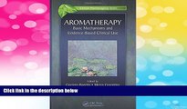 READ FREE FULL  Aromatherapy: Basic Mechanisms and Evidence Based Clinical Use (Clinical