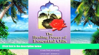 Big Deals  The Healing Power of Essential Oils  Best Seller Books Most Wanted
