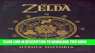 [PDF] The Legend of Zelda: Hyrule Historia Popular Online