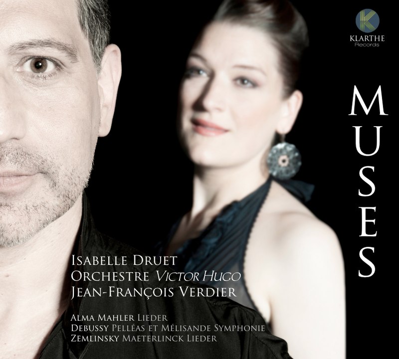 Isabelle Druet, Orchestre Victor Hugo, Jean-François Verdier / Muses