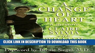 [PDF] A Change of Heart: A Memoir Full Online