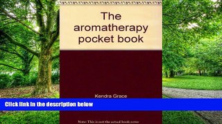 Big Deals  The aromatherapy pocket book  Best Seller Books Best Seller
