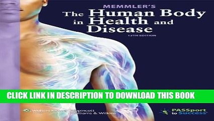 [PDF] Memmler s The Human Body in Health and Disease Full Colection