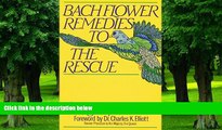 Big Deals  Bach Flower Remedies to the Rescue  Best Seller Books Most Wanted