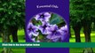 Big Deals  Essential Oils: Discover The Benefits And How To Use Essential Oils For Everyday