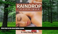 Big Deals  Raindrop Technique (Spanish Edition)  Free Full Read Most Wanted