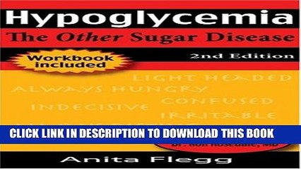 [PDF] Hypoglycemia: The Other Sugar Disease 2nd ed Popular Online