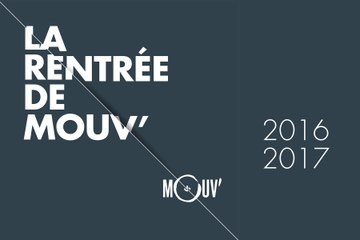 Mouv' - Rentrée 2016-2017