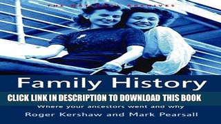 [PDF] Family History on the Move: Where Your Ancestors Went and Why Popular Online