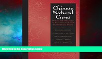 Must Have  Chinese Natural Cures: Traditional Methods for Remedy and Prevention  READ Ebook Full
