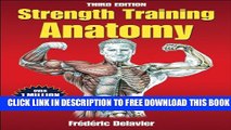 New Book Strength Training Anatomy, 3rd Edition