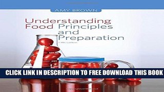 New Book Understanding Food: Principles and Preparation