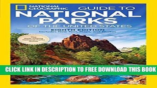 New Book National Geographic Guide to National Parks of the United States, 8th Edition (National