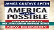 [PDF] America the Possible: Manifesto for a New Economy (American Crisis S) Popular Online