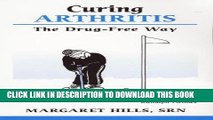 [PDF] Curing Arthritis: The Drug Free Way (Overcoming Common Problems Series) Popular Online