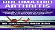 [PDF] Rheumatoid Arthritis: Rheumatoid Arthritis Guide To Reversing Rheumatoid Arthritis With Diet