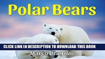 [PDF] Polar Bears: Fun Facts For Kids, Picture Books For Kids Exclusive Online