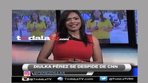 Diulka Pérez se despide de CNN tras 10 años-CNN-Video