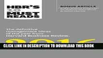 [PDF] HBR s 10 Must Reads 2016: The Definitive Management Ideas of the Year from Harvard Business