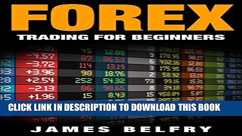 [PDF] Forex Trading Strategies For Beginners: Forex Strategies, Tips, Plans   More Revealed